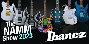 Ada APA dengan NAMM 2023 ? IBANEZ